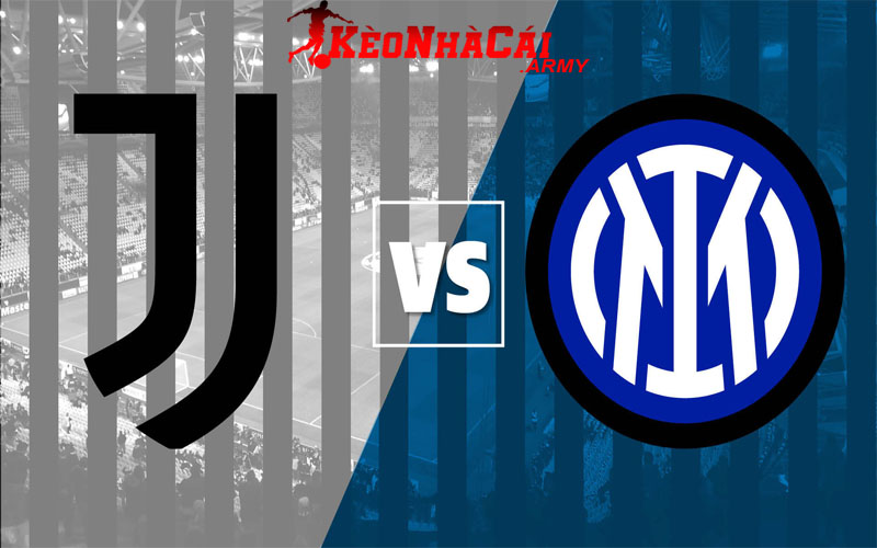 Soi Kèo Inter Milan vs Juventus - Serie A 24/25 0h00 28/10